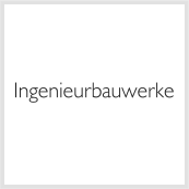 Ingenieurbauwerke