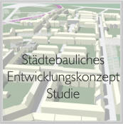 Städtebauliches Entwicklungskonzept Studie