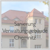 Sanierung VerwaltungsgebäudeChemnitz